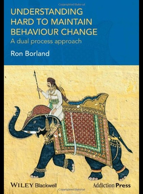 【预售】Understanding Hard to Maintain Behaviour Change: