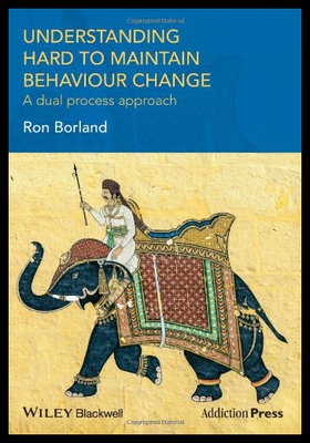 【预售】Understanding Hard to Maintain Behaviour Change: