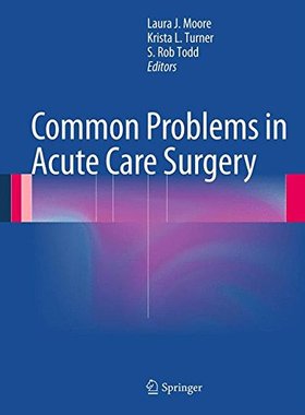 【预订】Common Problems in Acute Care Surgery