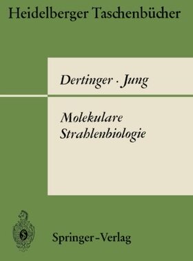 【预订】Molekulare Strahlenbiologie: Vorlesu...