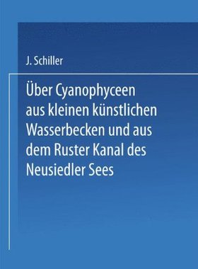 【预订】Uber Cyanophyceen Aus Kleinen Kunstl...