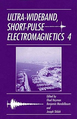【预售】Ultra-Wideband Short-Pulse Electromagnetics 4