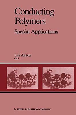 【预订】Conducting Polymers: Special Applica...