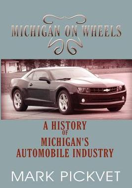 【预售】Michigan on Wheels: A History of Michigan's Au...