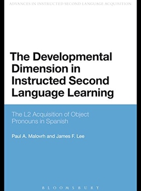 【预售】The Developmental Dimension in Instructed Second