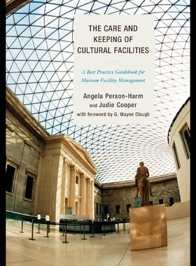【预售】The Care and Keeping of Cultural Facil