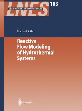 【预订】Reactive Flow Modeling of Hydrotherm...