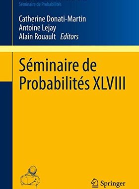 【预订】Séminaire de Probabilités XLVIII