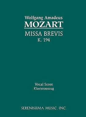 【预售】Missa Brevis, K. 194 - Vocal Score