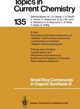【预订】Small Ring Compounds in Organic Synt...
