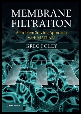 【预售】Membrane Filtration: A Problem Solving