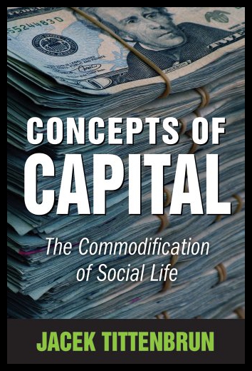 【预售】concepts of capital: the commodification of socia