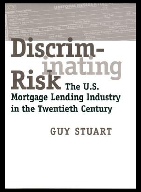 【预售】Discriminating Risk: The U.S. Mortgage Lending In