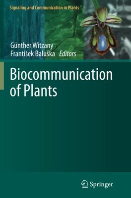 【预订】Biocommunication of Plants