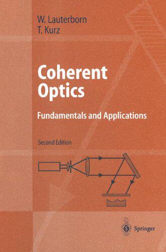【预订】Coherent Optics: Fundamentals and Ap...