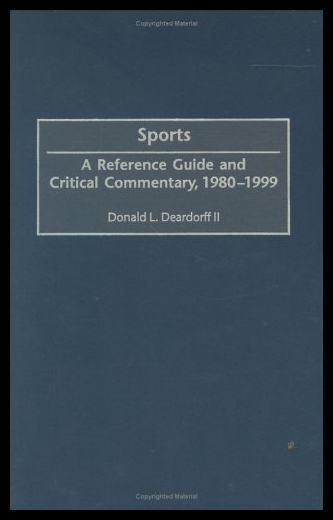 【预售】Sports: A Reference Guide and Critical Commentary