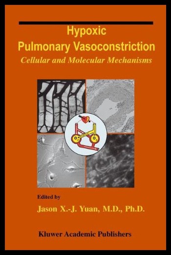 【预售】hypoxic pulmonary vasoconstriction: cellular and
