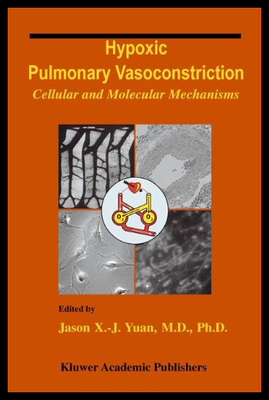 【预售】Hypoxic Pulmonary Vasoconstriction: Cellular and