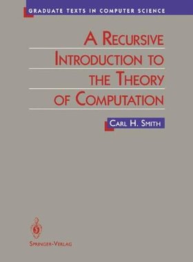【预售】A Recursive Introduction to the Theory of Comp...