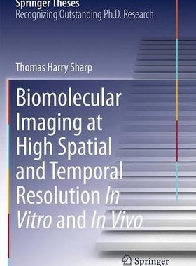 【预订】Biomolecular Imaging at High Spatial...