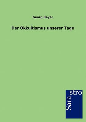 【预售】Der Okkultismus Unserer Tage