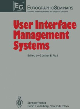【预订】User Interface Management Systems: P...