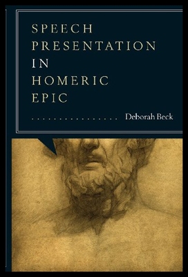 【预售】Speech Presentation in Homeric Epic