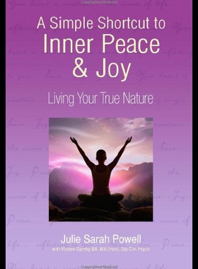 【预售】A Simple Shortcut to Inner Peace & Joy: Living Yo