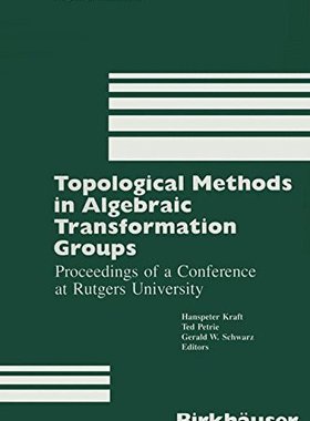 【预售】Topological Methods in Algebraic Transformatio...