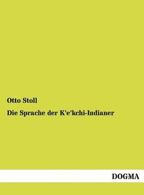 【预售】Die Sprache Der K'E'kchi-Indianer