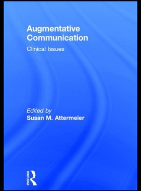 【预售】Augmentative Communication: Clinical Issues