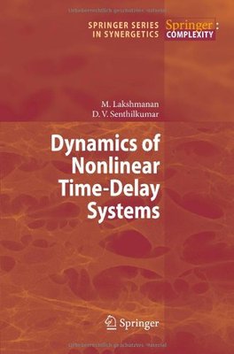 【预订】Dynamics of Nonlinear Time-Delay Systems