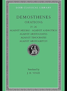 【预售】Orations, Volume III: Orations 21-26: Against Mei