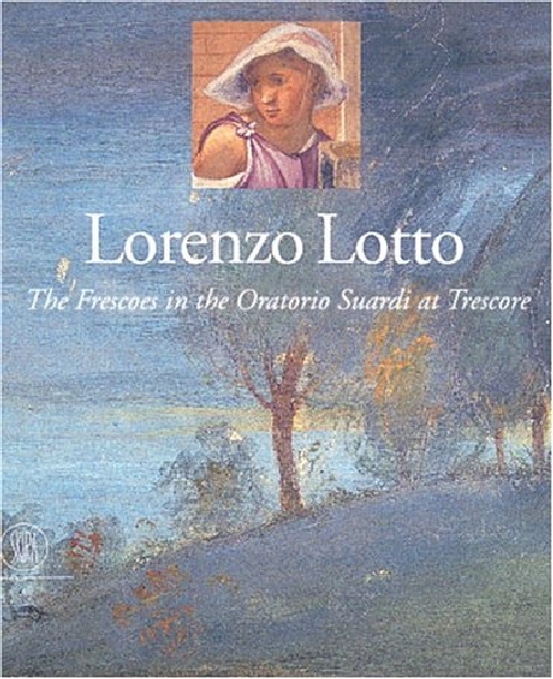 【预订】lorenzo lotto: the frescoes in the o.