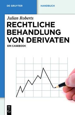 【预售】Rechtliche Behandlung Von Derivaten:...