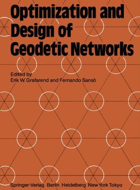 【预订】Optimization and Design of Geodetic ...