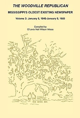【预售】The Woodville Republican: Mississippi's Oldest...
