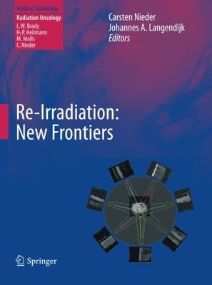 【预订】Re-irradiation: New Frontiers