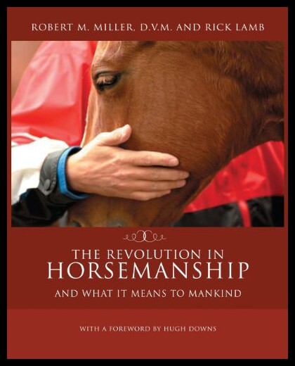 【预售】The Revolution in Horsemanship: And What It Means