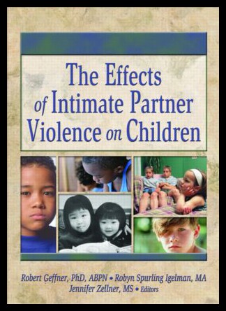 【预售】The Effects of Intimate Partner Violence on Child