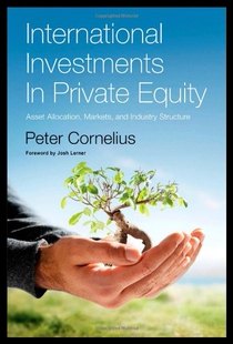 【预售】International Investments in Private Equity: Asse