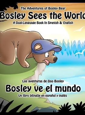 【预售】Bosley Sees the World: A Dual Language