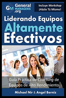 【预售】Coaching y Liderazgo: Liderando Equipos Altamente