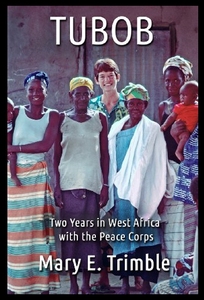 【预售】Tubob: Two Years in West Africa with the Peace Co