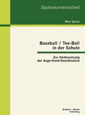 【预售】Baseball / Tee-Ball in Der Schule: Z...