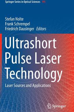 【预订】Ultrashort Pulse Laser Technology