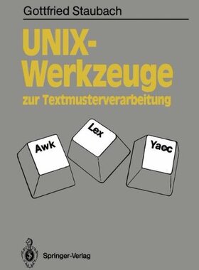 【预订】Unix-Werkzeuge Zur Textmusterverarbe...