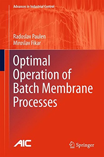 【预订】Optimal Operation of Batch Membrane...