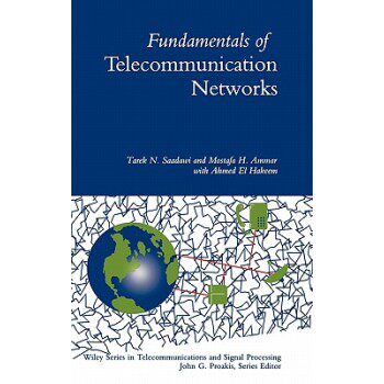 【预订】Fundamentals of Telecommunication Networks