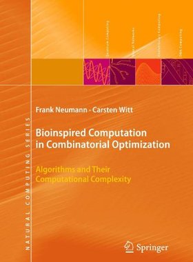 【预订】Bioinspired Computation in Combinato...